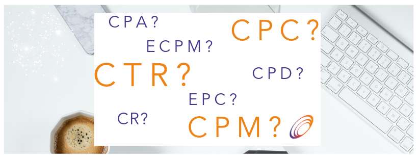 What do abbreviations like CPC, CTR and EPC mean? Our affliate marketing glossary explains